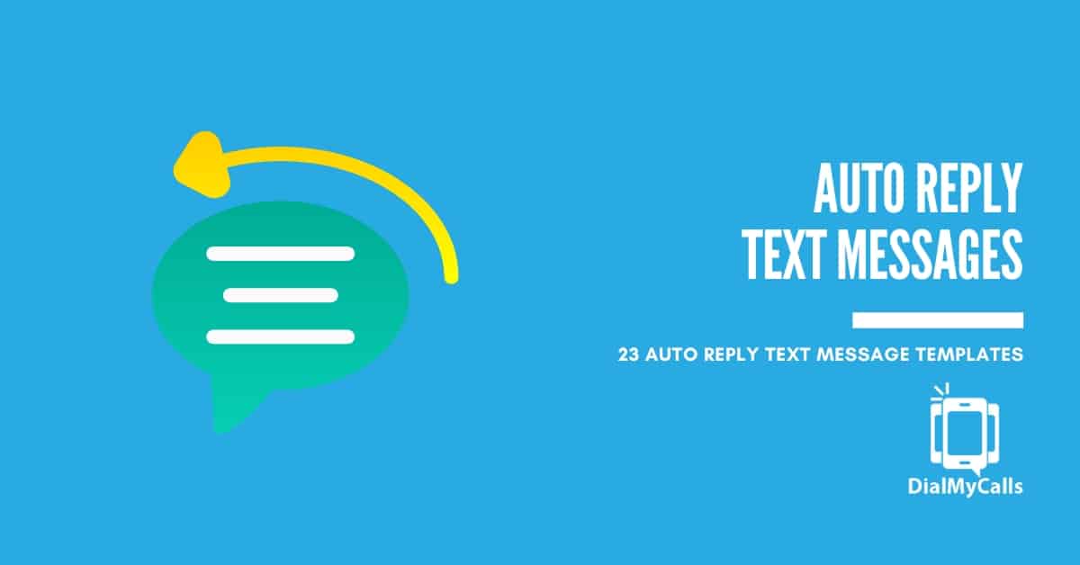 23 Auto Reply Text Message Templates for Business (2026)