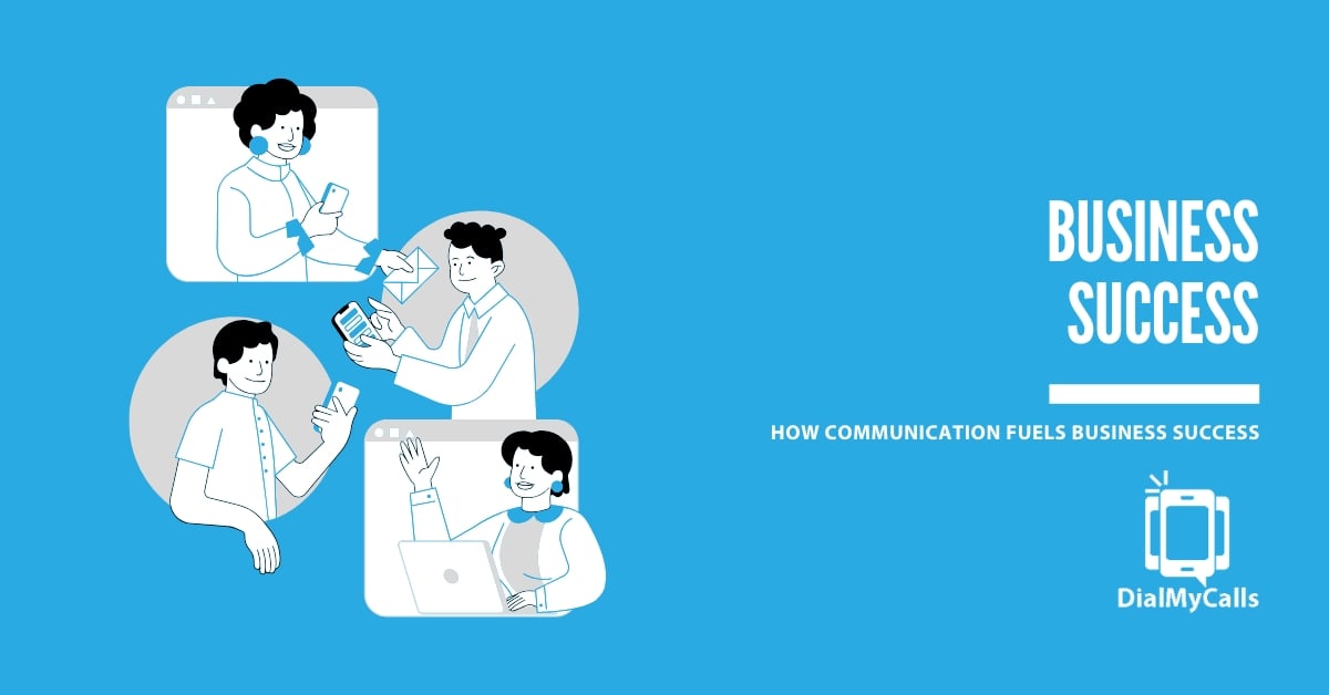 5 Key Reasons Communication Fuels Small Business Success