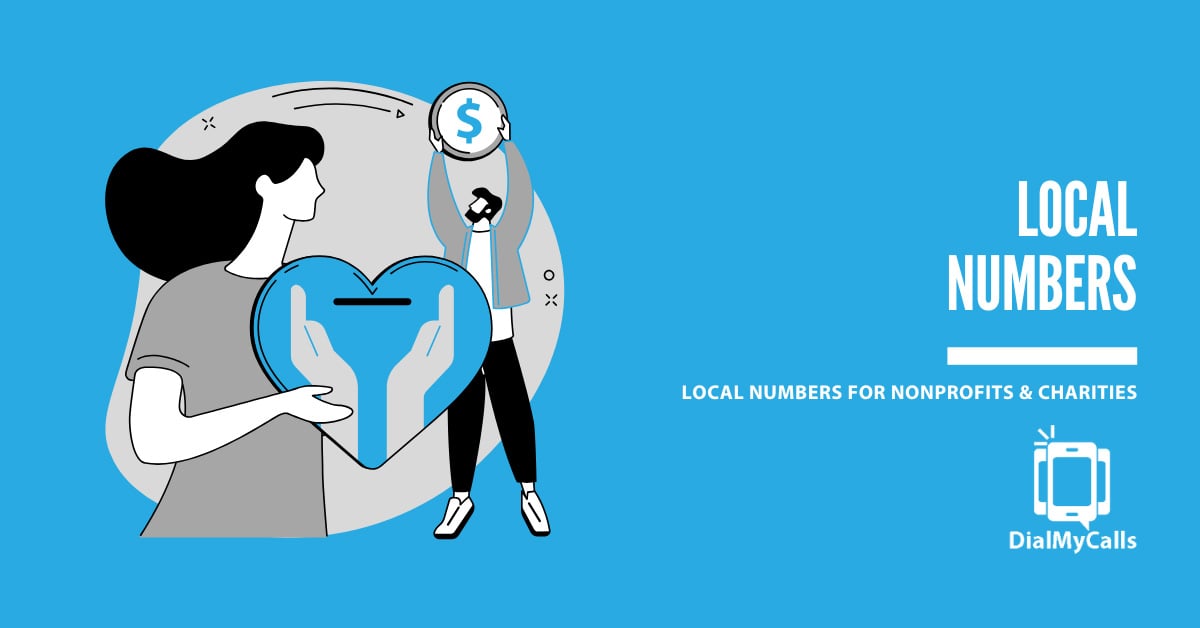 The Untold Benefits of Local Numbers for Nonprofits and Charities