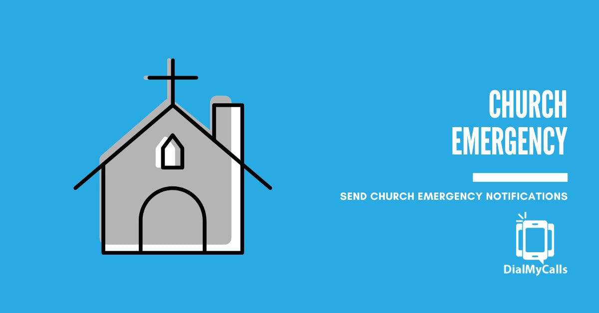 7 Best Practices for Church Emergency Notifications to Keep Congregations Safe