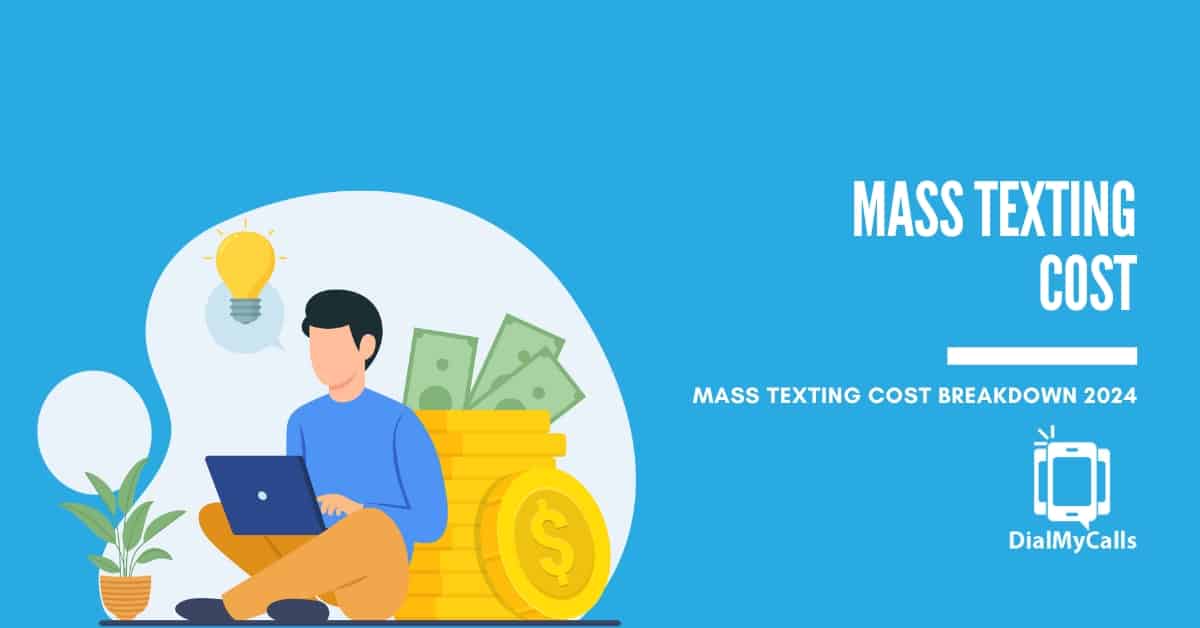 Cost of Mass Texting 2026: A Breakdown (How to Save)