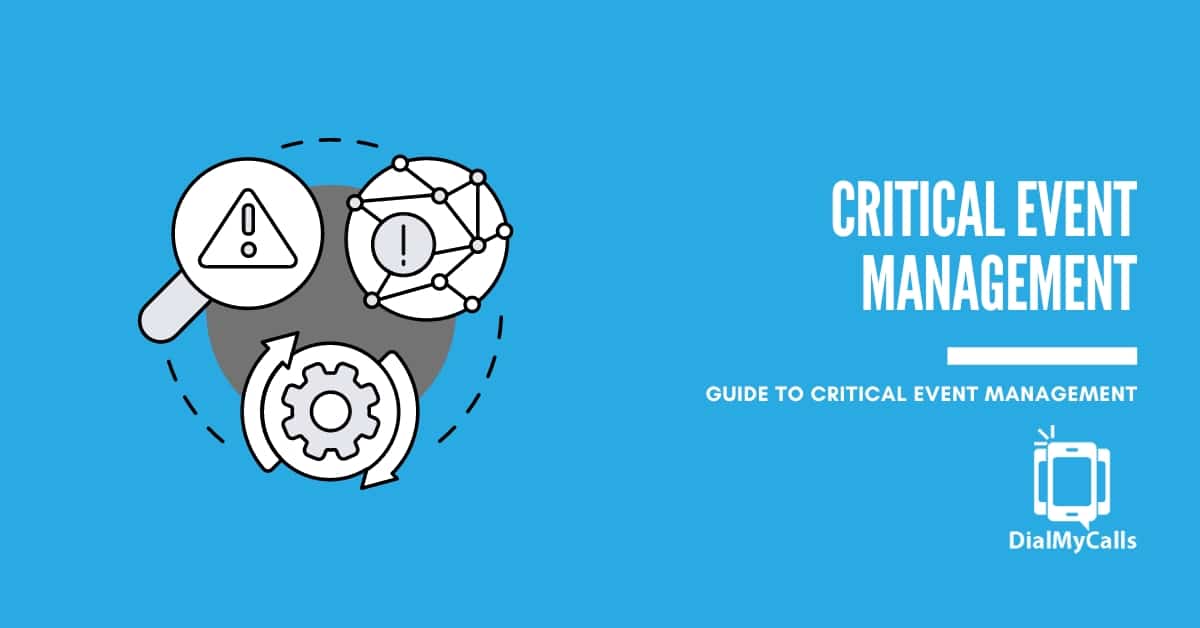 What is Critical Event Management? (The 2026 Guide)