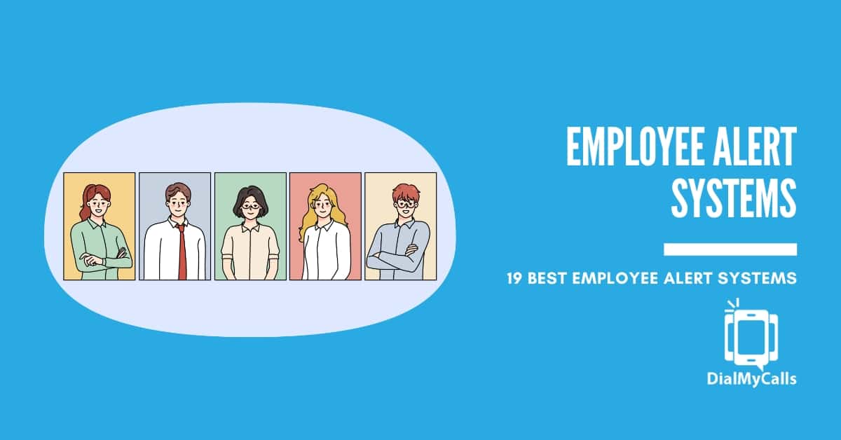 19 Best Employee Alert Systems in 2026