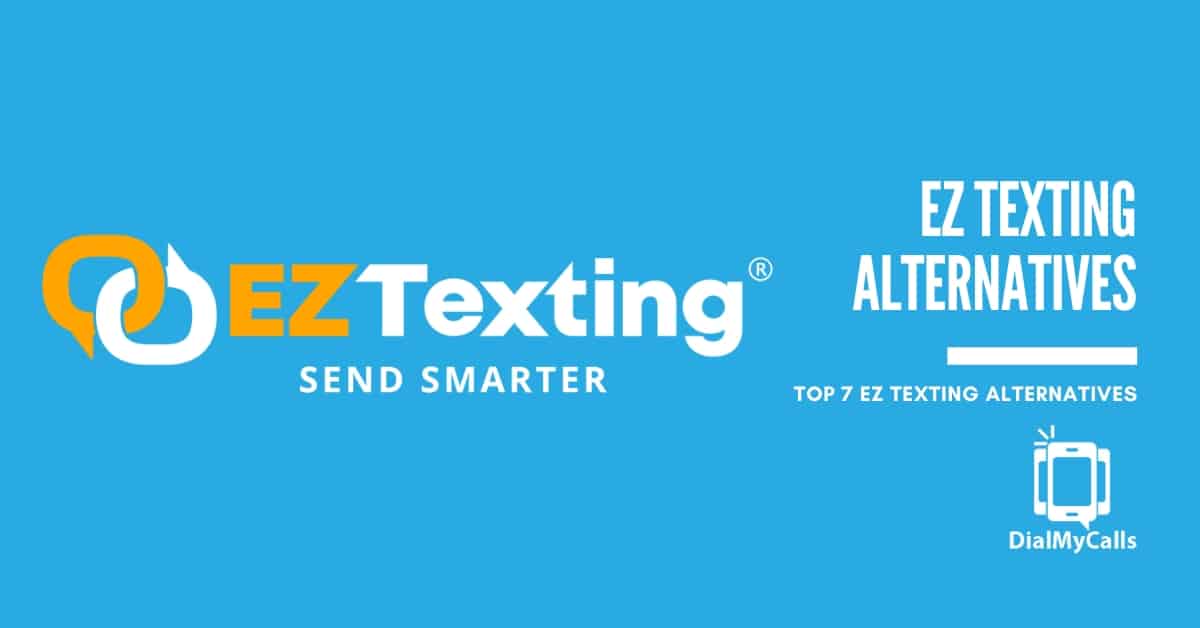 7 Best EZ Texting Alternatives You Need to Try in 2026