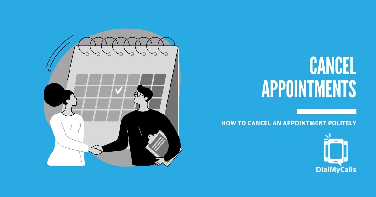 How to Cancel or Reschedule Appointments Professionally and Maintain Good Relationships