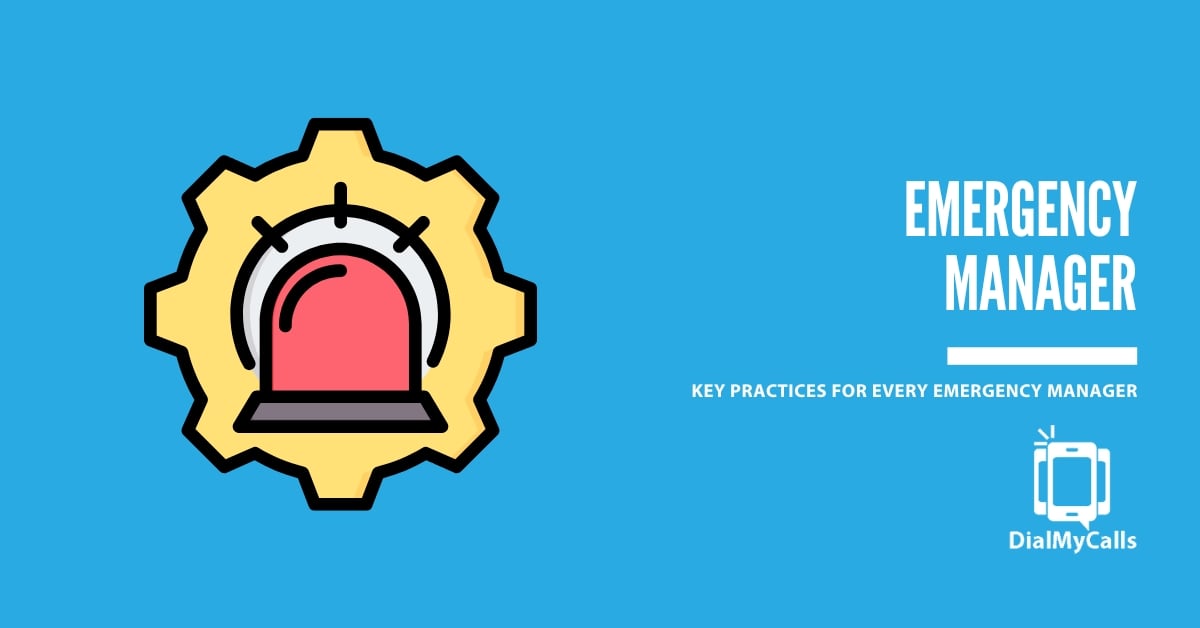 10 Key Practices Every Emergency Manager Should Follow in 2026