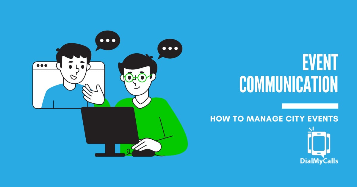 Planning a City Event? Here’s How to Manage Communication With Ease