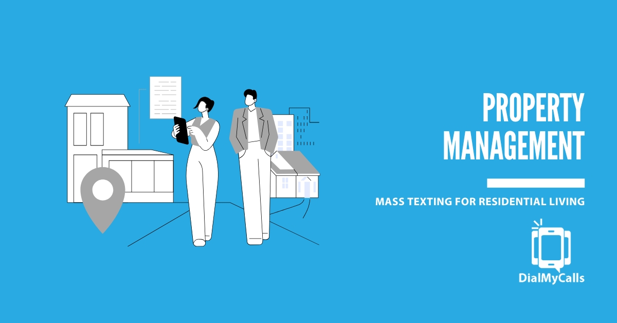 Streamline Property Management with Mass Texting for Residential Living