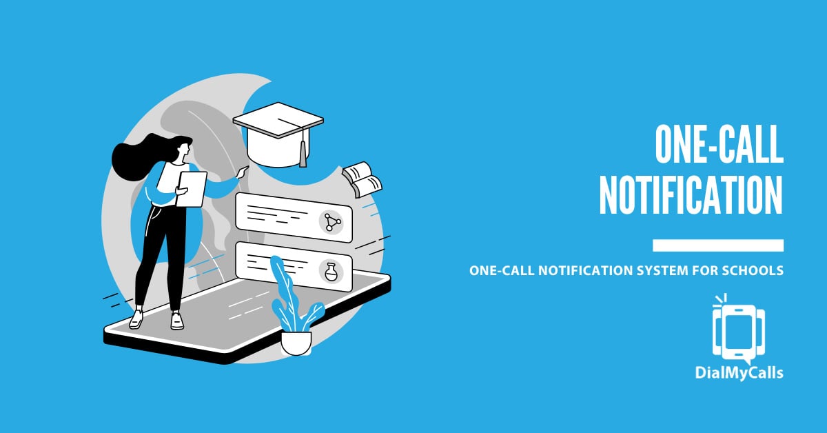 One‑Call Notification System for Schools: Voice, SMS & Email