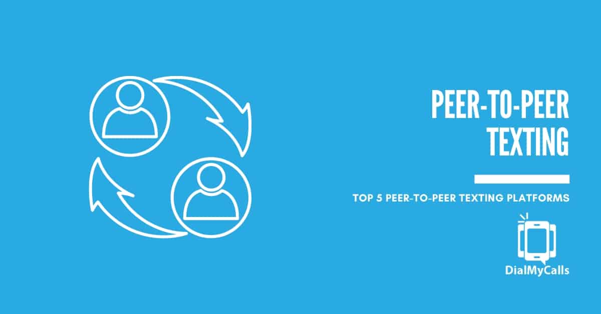 5 Best Peer-to-Peer Texting Platforms 2026 (Compared)