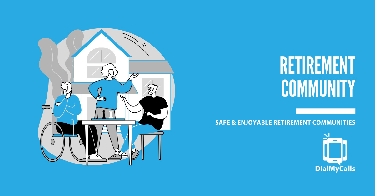 4-Step Guide to Safe & Enjoyable Retirement Communities