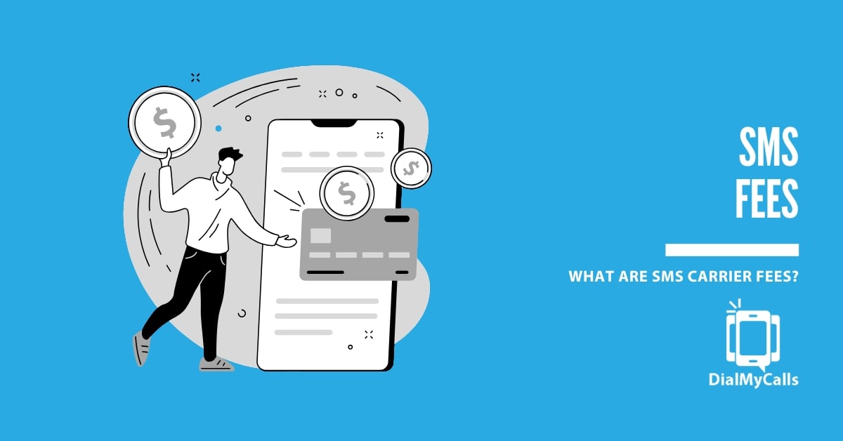 What are SMS Carrier Fees and How to Lower Your Costs