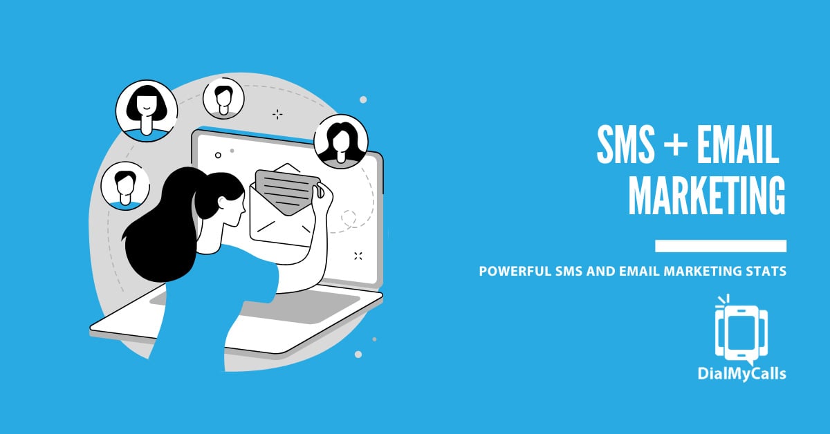 17+ Powerful SMS and Email Marketing Stats That Prove You Should Be Using Both