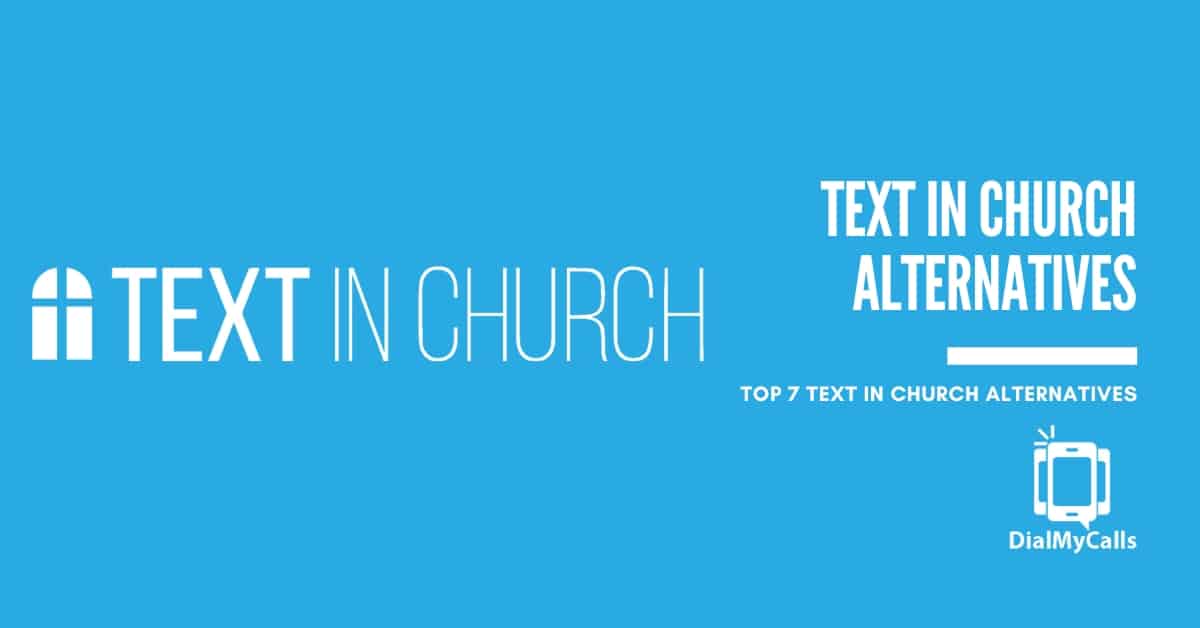 7 Best Text in Church Alternatives in 2026 (Compared)