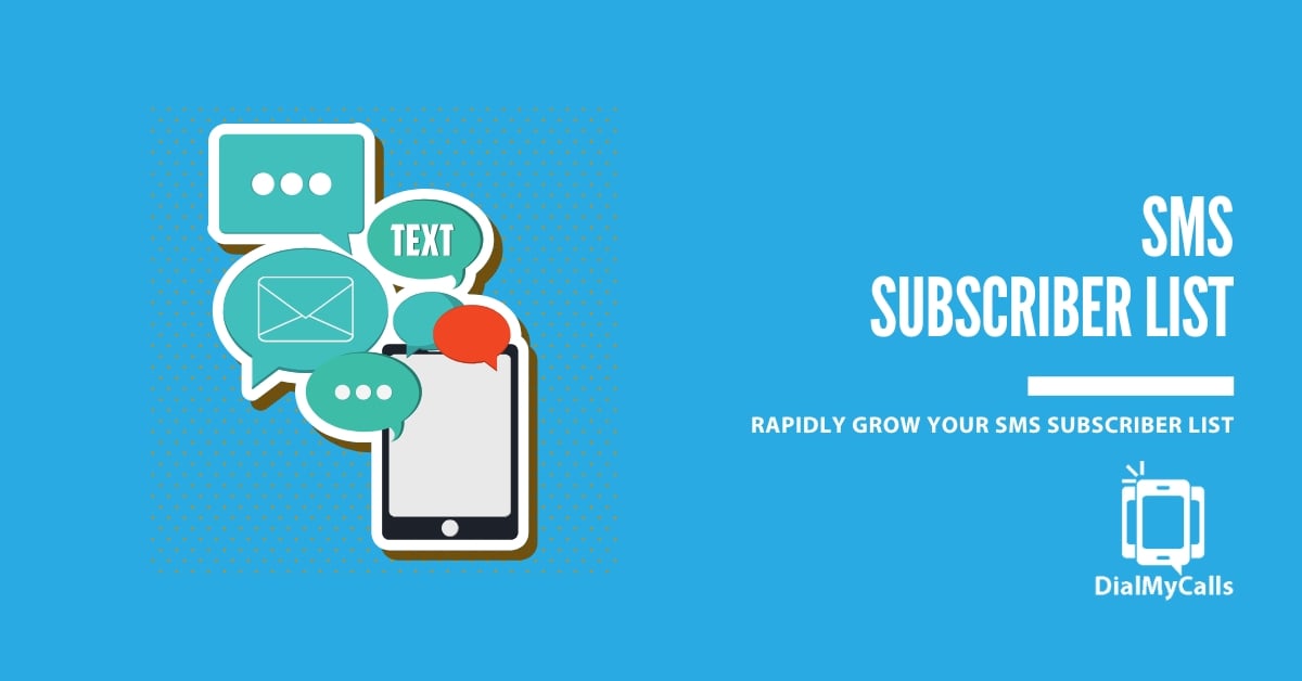 10 Proven Tips To Rapidly Grow Your SMS Subscriber List