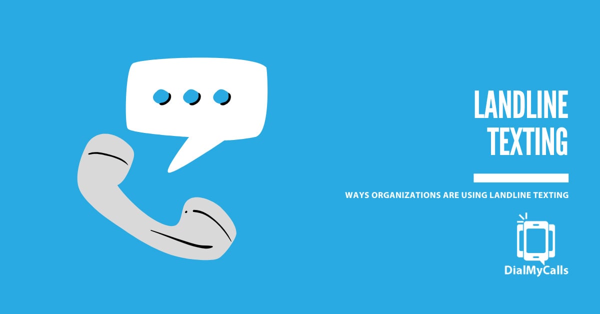 8 Surprising Ways Organizations Are Using Landline Texting In 2026
