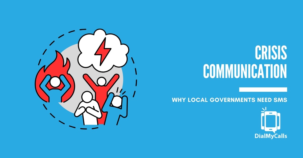 Why Local Governments Need SMS Notifications for Crisis Communication