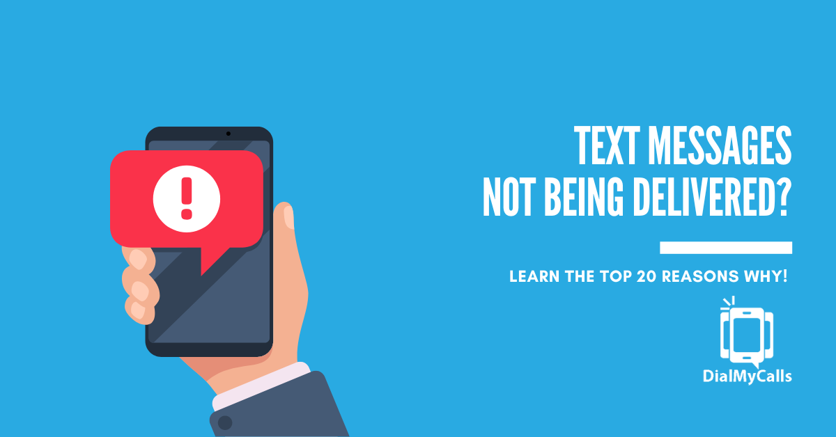 20 Reasons Your Text Messages Are Not Being Delivered [Update]